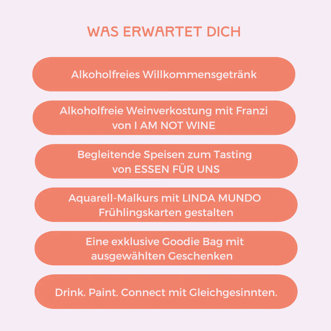 Drink. Paint. Connect mit LINDA MUNDO & I AM NOT WINE